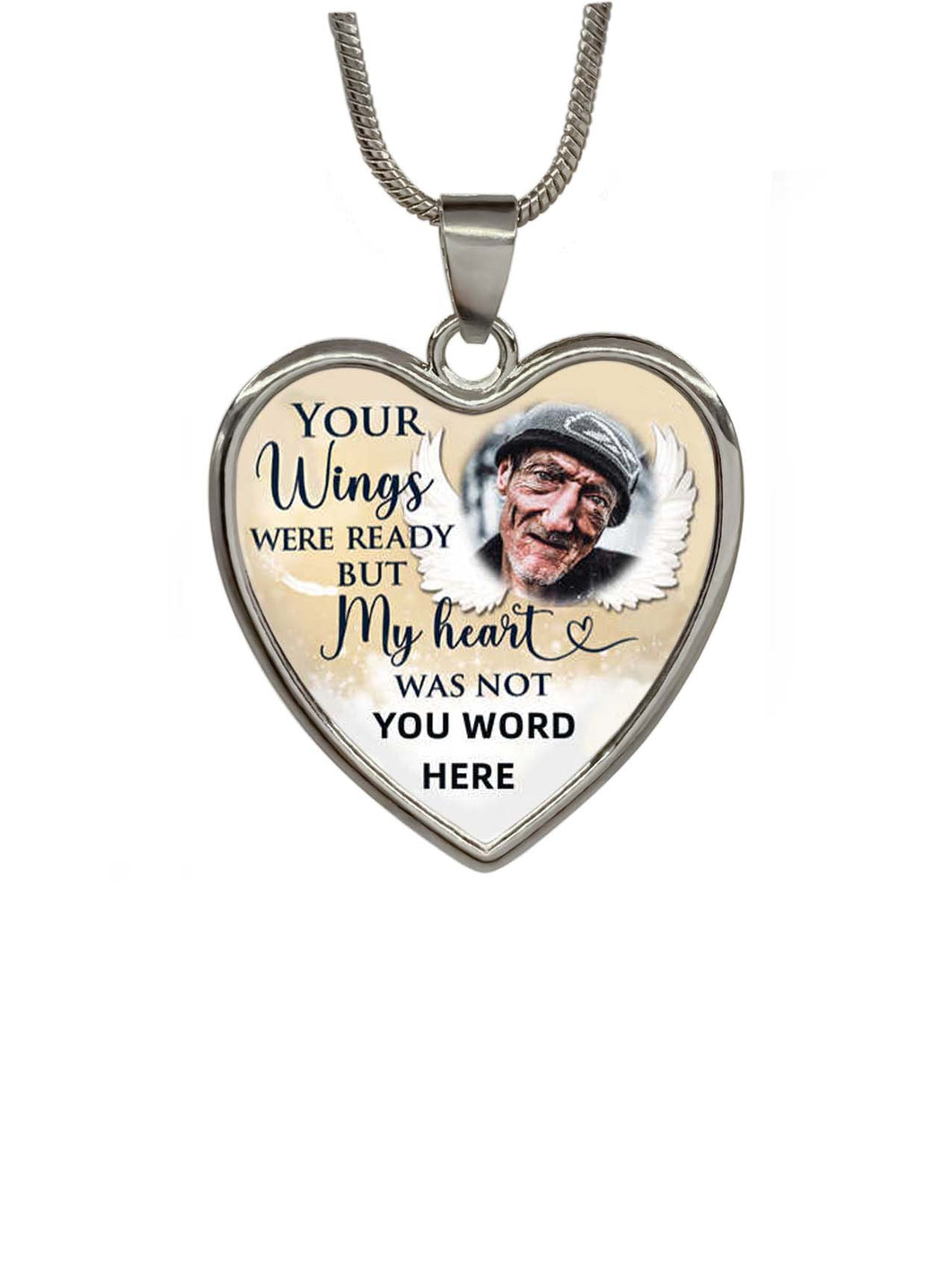 New Type Of Personalized You Wings Were Ready But My Heart Was Not Memorial Photo Necklace